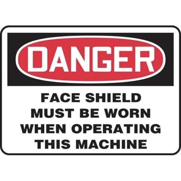 Accuform OSHA DANGER SAFETY SIGN FACE SHIELD MPPE077VS MPPE077VS - main